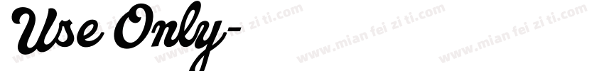 Use Only字体转换